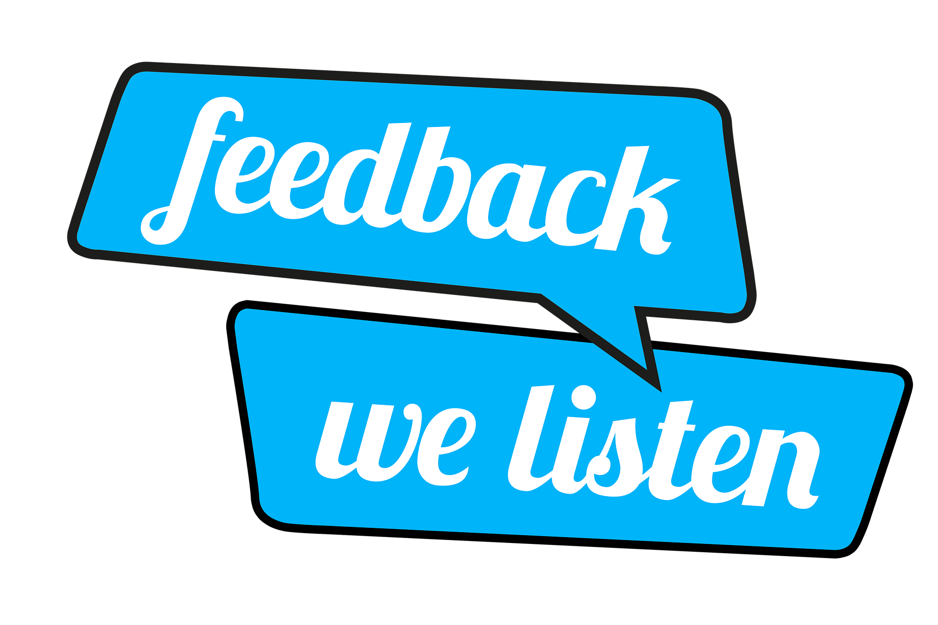 Feedback sign that says feedback we listen.